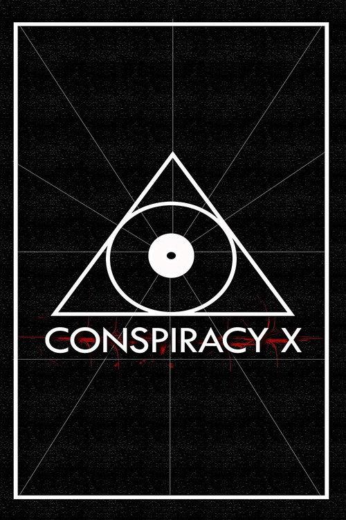 Conspiracy X 2018 official movie poster