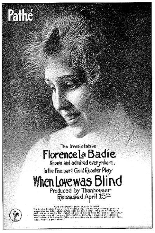 When Love Was Blind 1917 official movie poster