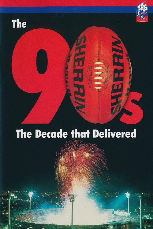 The 90's The Decade that Delivered 1999 official movie poster