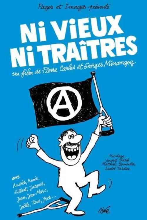 Neither Old Nor Traitors 2006 official movie poster