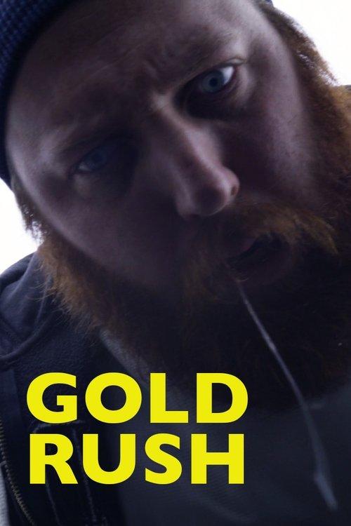 Gold Rush 2021 official movie poster