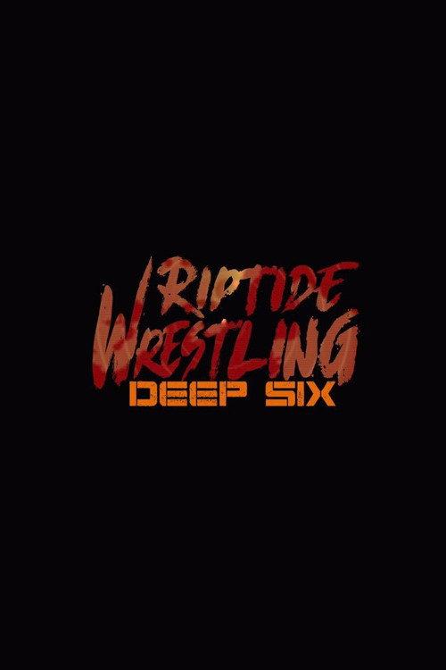 RIPTIDE: Deep Six 2018 official movie poster
