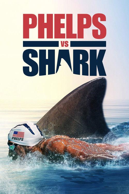 Phelps vs Shark 2017 official movie poster