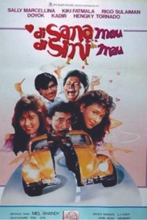 Di Sana Mau Di Sini Mau 1989 official movie poster