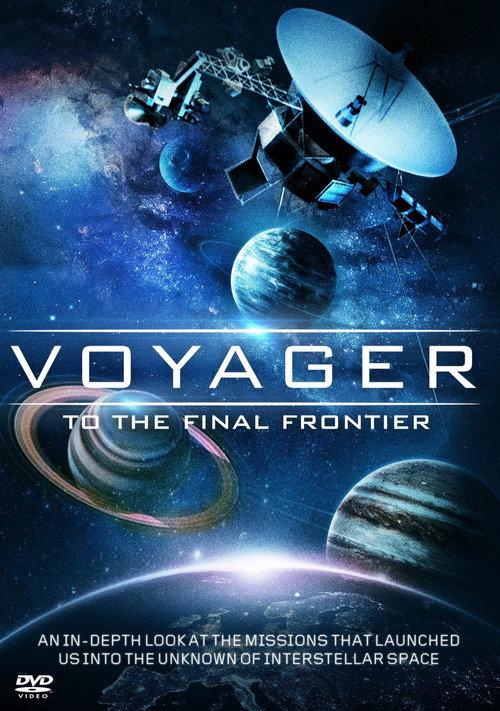 Voyager: To the Final Frontier 2012 official movie poster