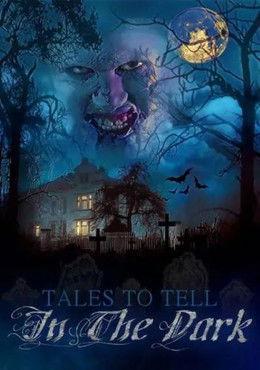 Tales to Tell in the Dark 2020 official movie poster