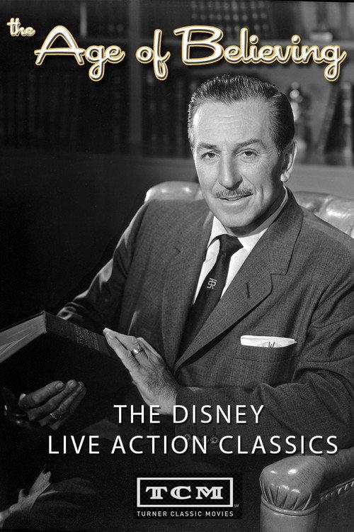 The Age of Believing: The Disney Live Action Classics 2008 official movie poster