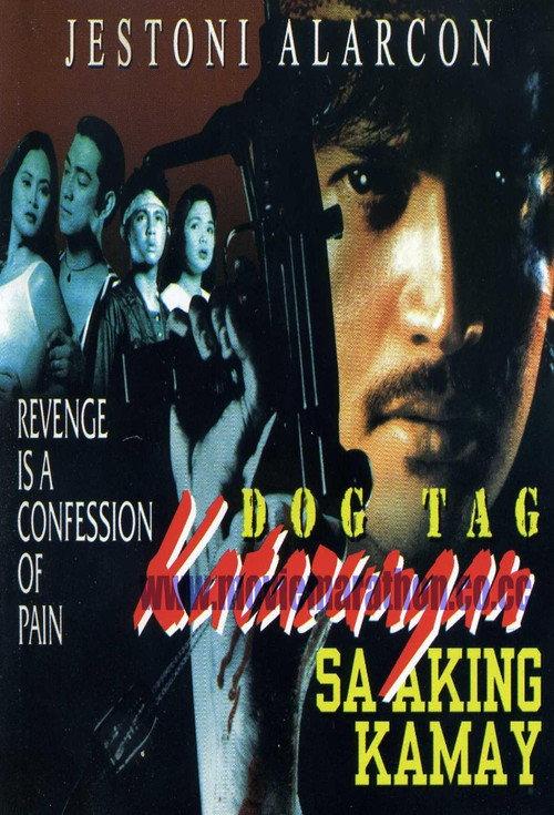 Dog Tag: Katarungan Sa Aking Kamay 1995 official movie poster