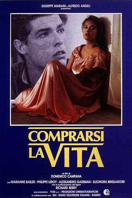 Comprarsi la vita 1990 official movie poster