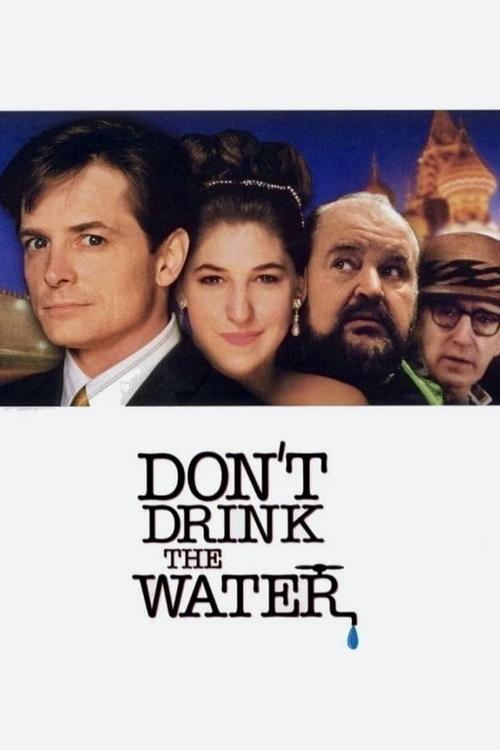 Don't Drink the Water 1994 official movie poster