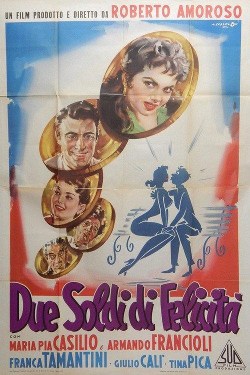 Due soldi di felicità 1955 official movie poster