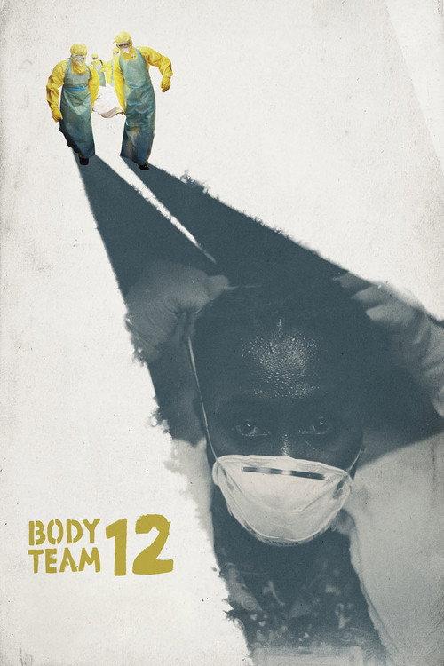 Body Team 12 2015 official movie poster