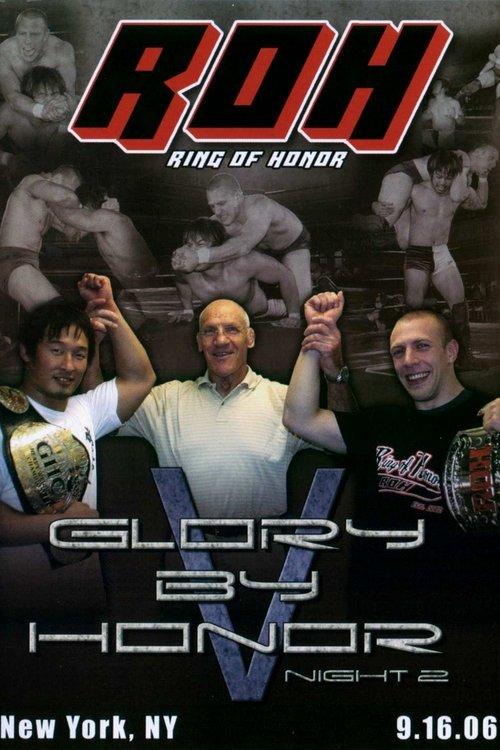 ROH: Glory by Honor V - Night Two 2006 official movie poster