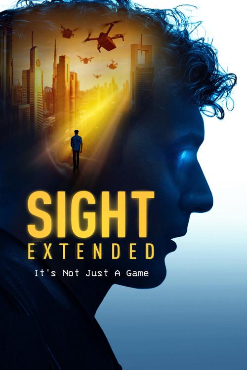 Sight: Extended 2023 official movie poster