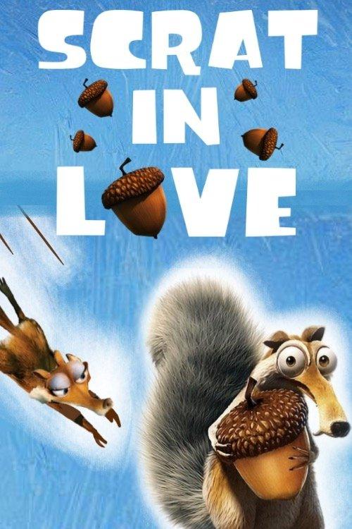 Scrat in Love 2009 official movie poster