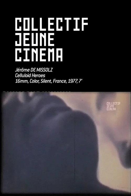 Celluloid Heroes 1977 official movie poster