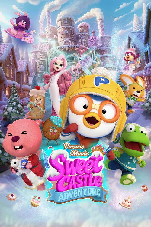 Pororo: Sweet Castle Adventure 2025 official movie poster