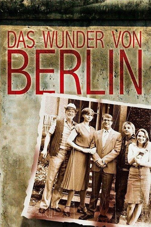Das Wunder von Berlin 2008 official movie poster