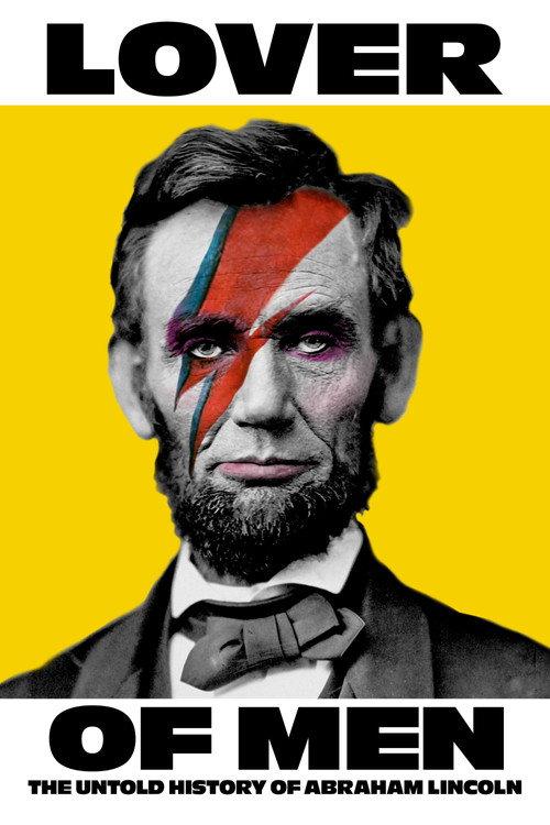 Lover of Men: The Untold History of Abraham Lincoln 2024 official movie poster