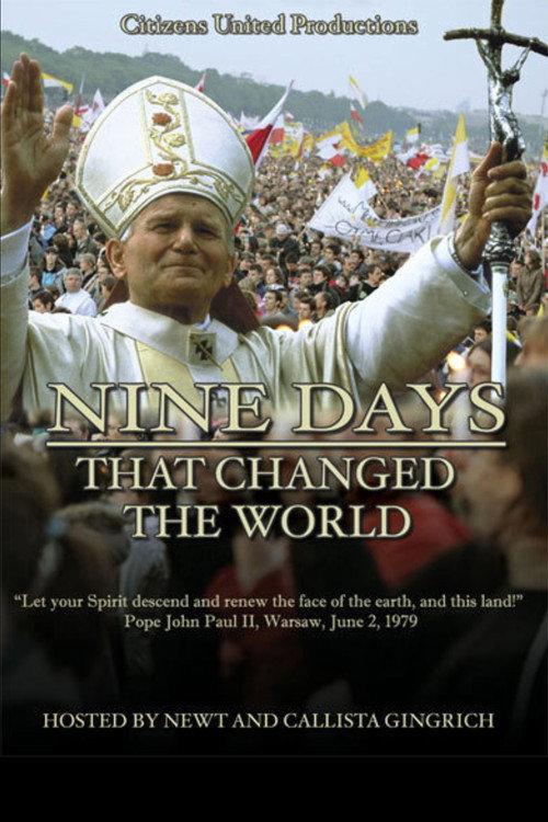 Nine Days That Changed The World 2010 official movie poster