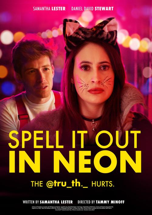 Spell It Out in Neon 2021 official movie poster
