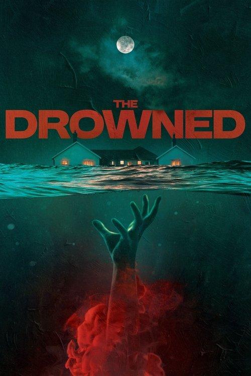 The Drowned 2023 official movie poster