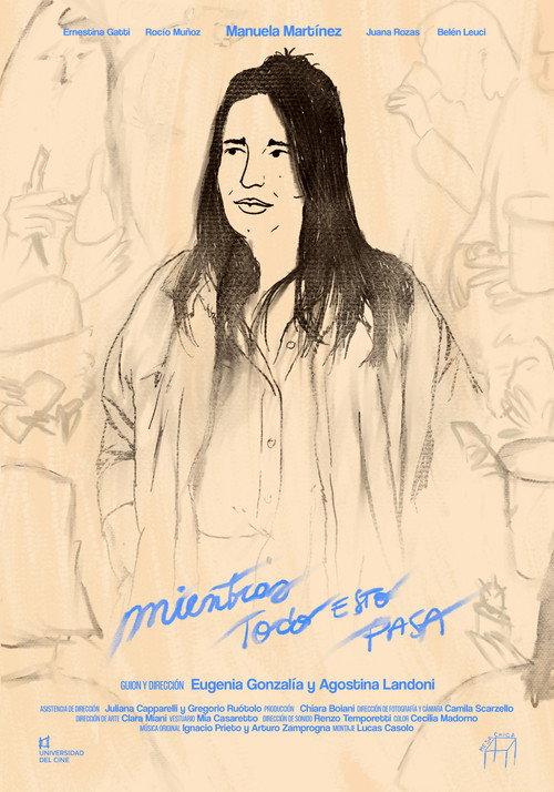 Mientras todo esto pasa 2025 official movie poster