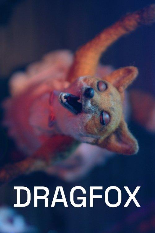 Dragfox 2024 official movie poster