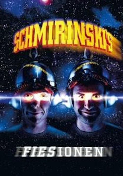 Schmirinski's: Fiesionen 2000 official movie poster