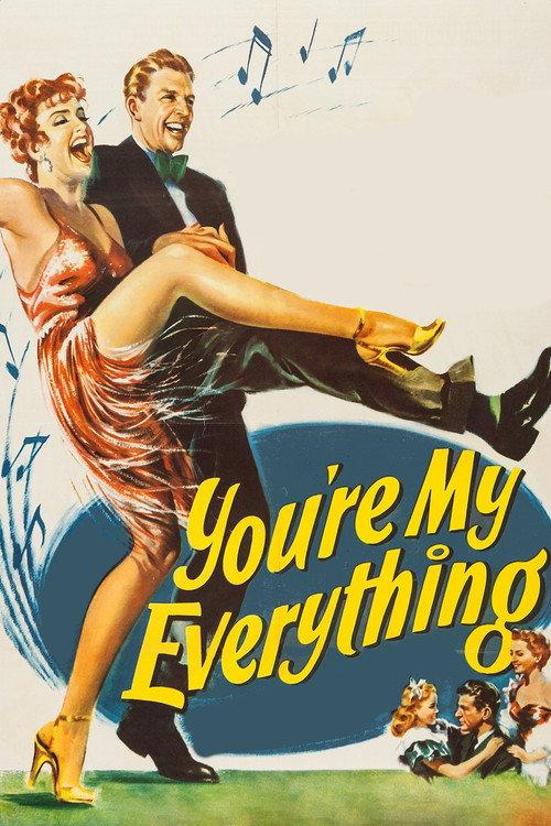 You're My Everything 1949 official movie poster