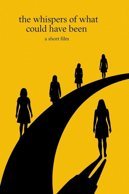 the whispers of what could have been  official movie poster