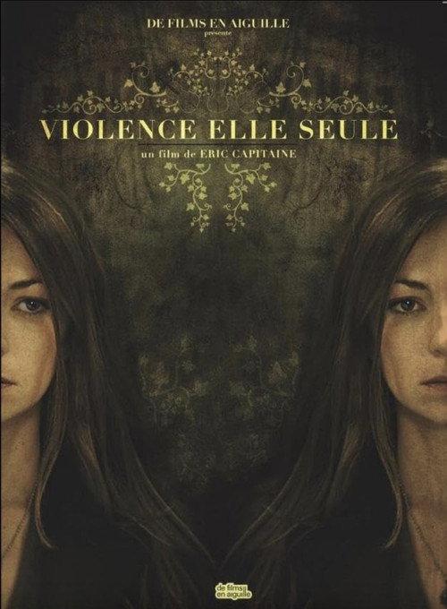 Violence, All Alone 2011 official movie poster