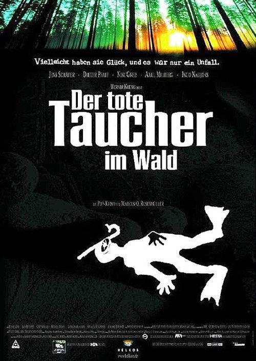 Der tote Taucher im Wald 2000 official movie poster