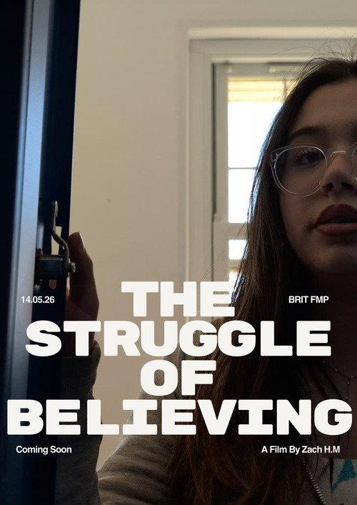 The Struggle Of Believing 2026 official movie poster
