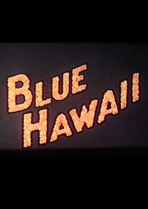 Blue Hawaii 1950 official movie poster