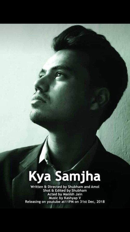 Kya Samjha 2018 official movie poster