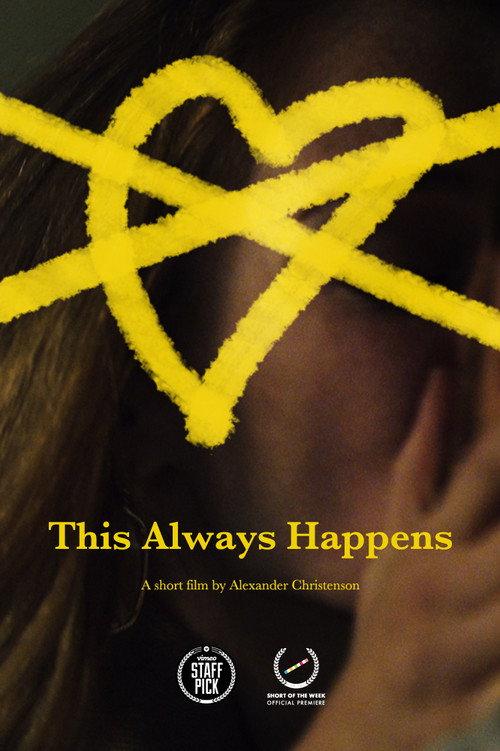 This Always Happens 2017 official movie poster