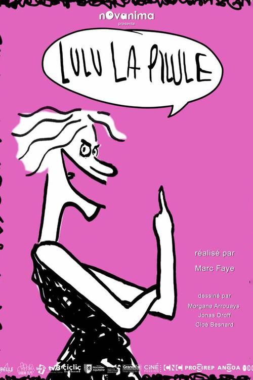 Lulu the Pill-man 2021 official movie poster