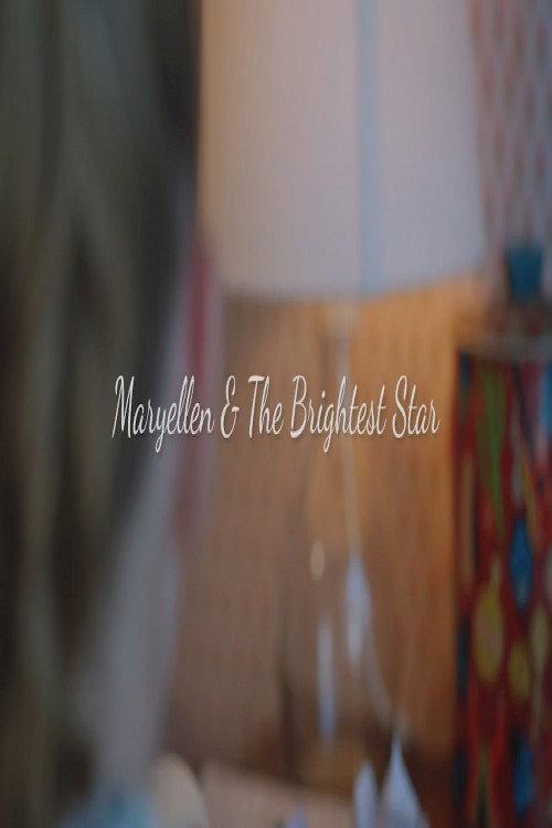 Maryellen and the Brightest Star 2015 official movie poster