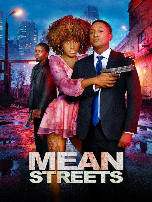 Mean Streets 2024 official movie poster