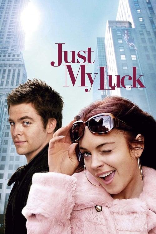 Just My Luck 2006 official movie poster