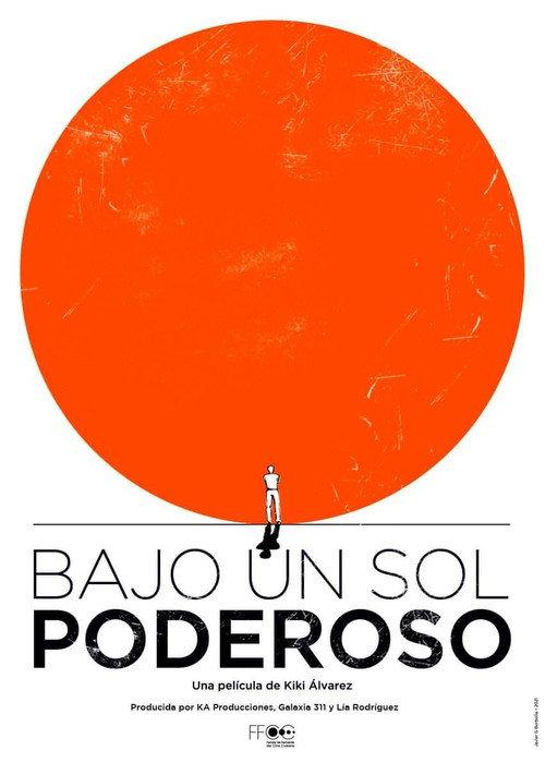 Bajo un sol poderoso 2022 official movie poster