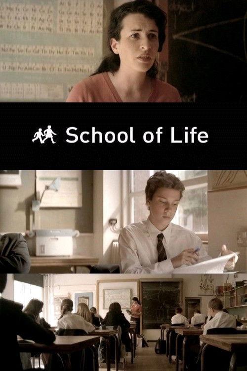 School of Life 2004 official movie poster