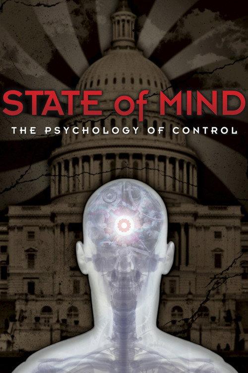 State of Mind: The Psychology of Control 2013 official movie poster