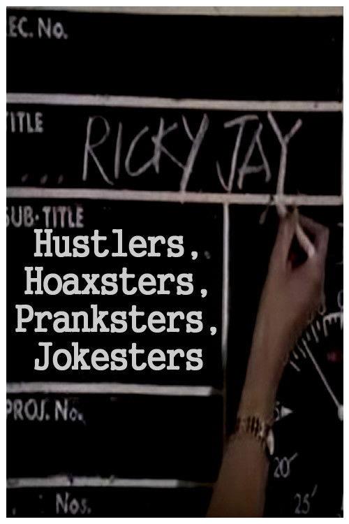 Hustlers, Hoaxsters, Pranksters, Jokesters and Ricky Jay 1996 official movie poster