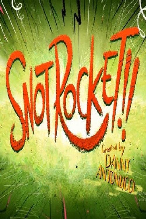 Snotrocket 2017 official movie poster