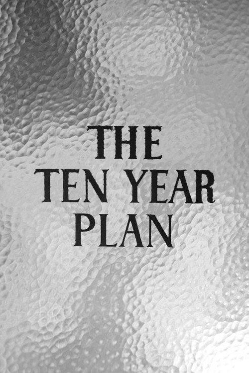 The Ten Year Plan 1945 official movie poster