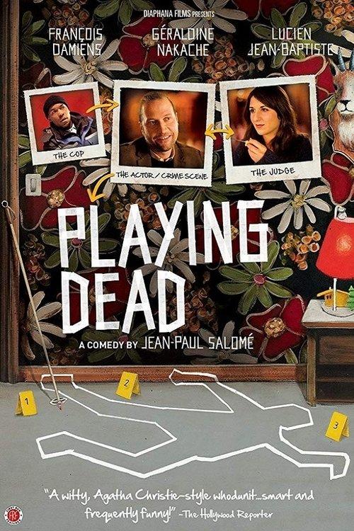 Playing Dead 2013 official movie poster