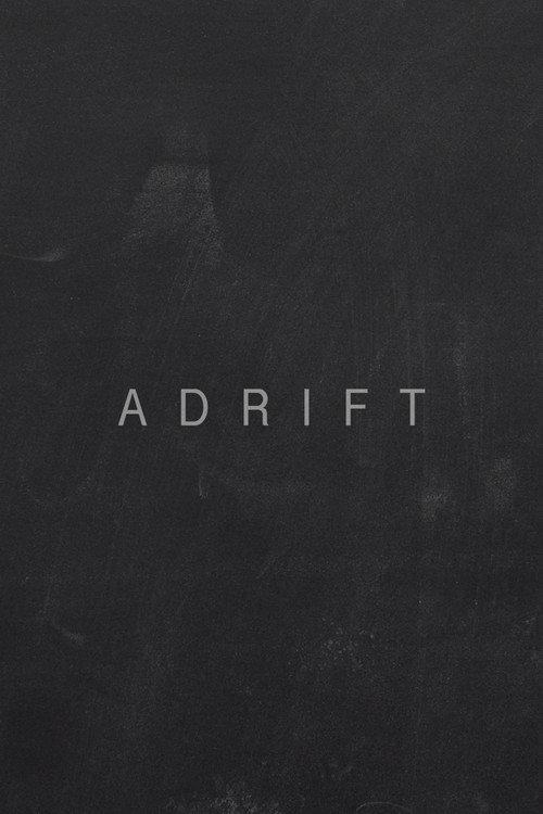 Adrift 2021 official movie poster