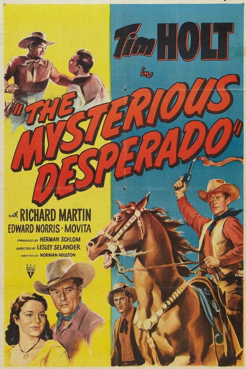 The Mysterious Desperado 1949 official movie poster